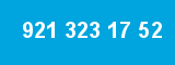 921 323 17 52 921 323 17 52